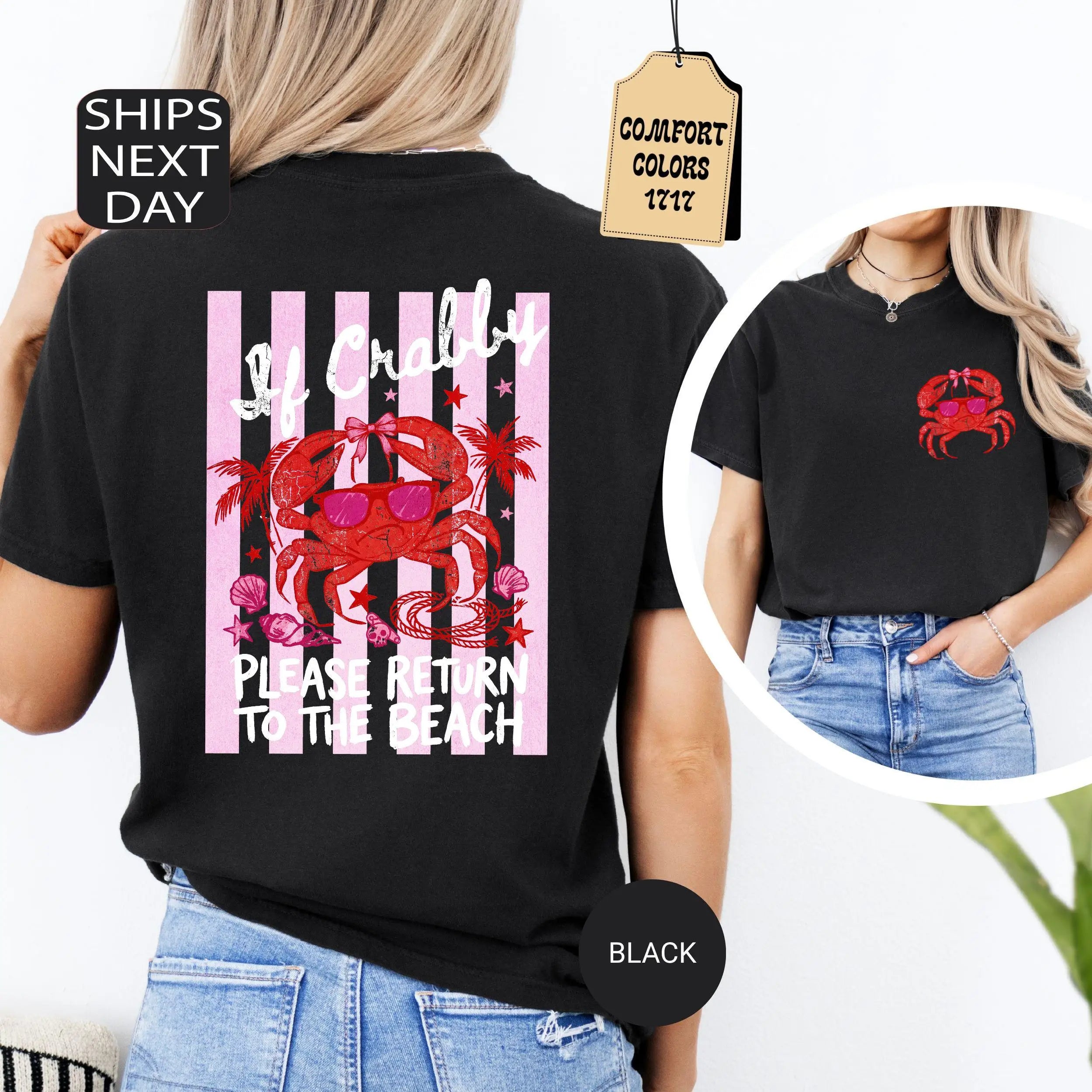 If Crabby Please Return To The Beach T-shirt Funny Crab Beach T Shirt Summer Cotton Short Sleeve Retro T-shirts Woman Clothing